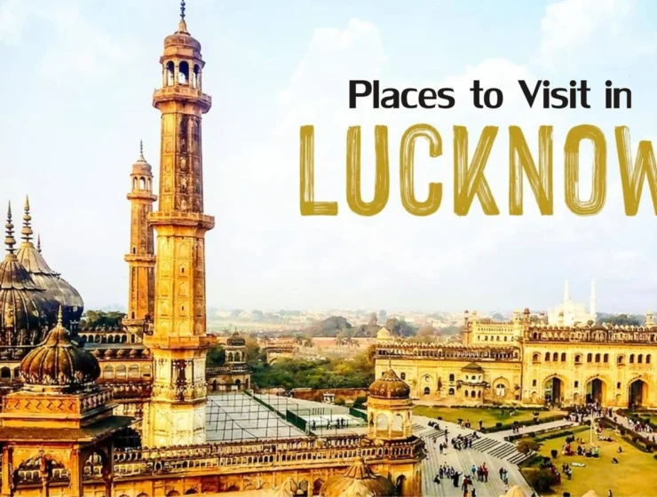 Places to visit in lucknow